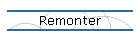 Remonter